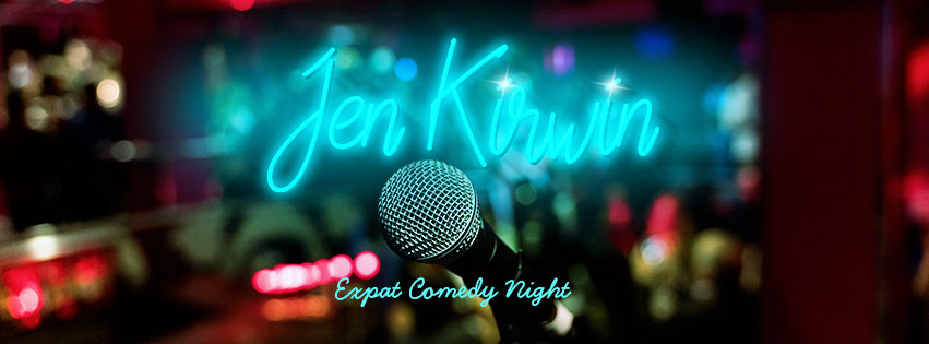 Jen Kirwin Expat Comedy Night